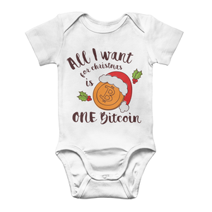 "All I Want for Christmas is One Bitcoin" Funny Baby Onesie