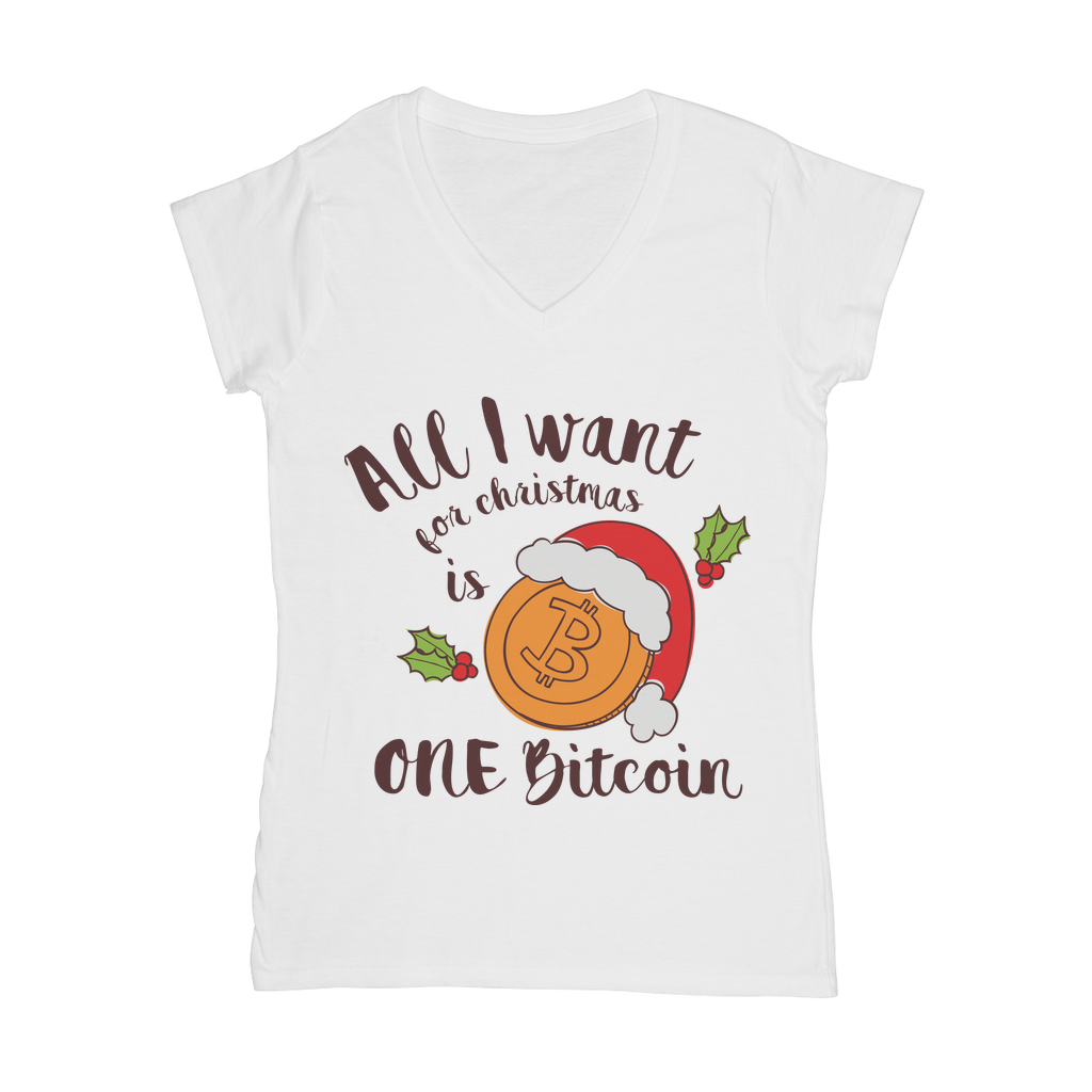 "All I Want for Christmas is One Bitcoin" V-Neck Shirt for Women
