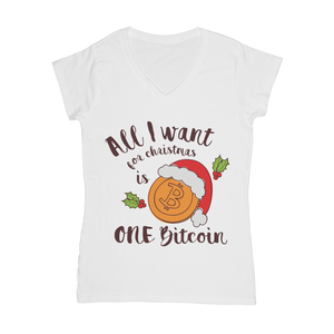 "All I Want for Christmas is One Bitcoin" V-Neck Shirt for Women