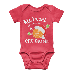 "All I Want for Christmas is One Bitcoin" Funny Baby Onesie