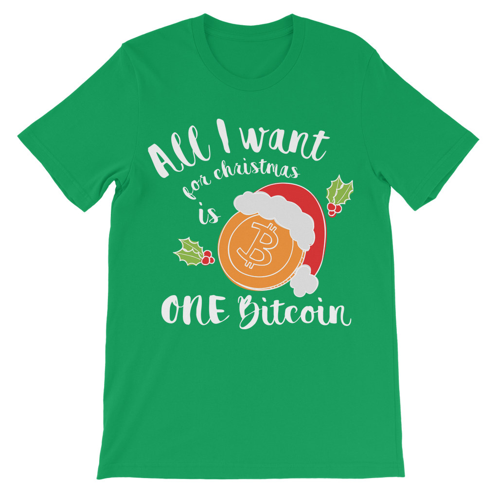 "All I Want for Christmas is One Bitcoin" ﻿Unisex Shirt for Kids