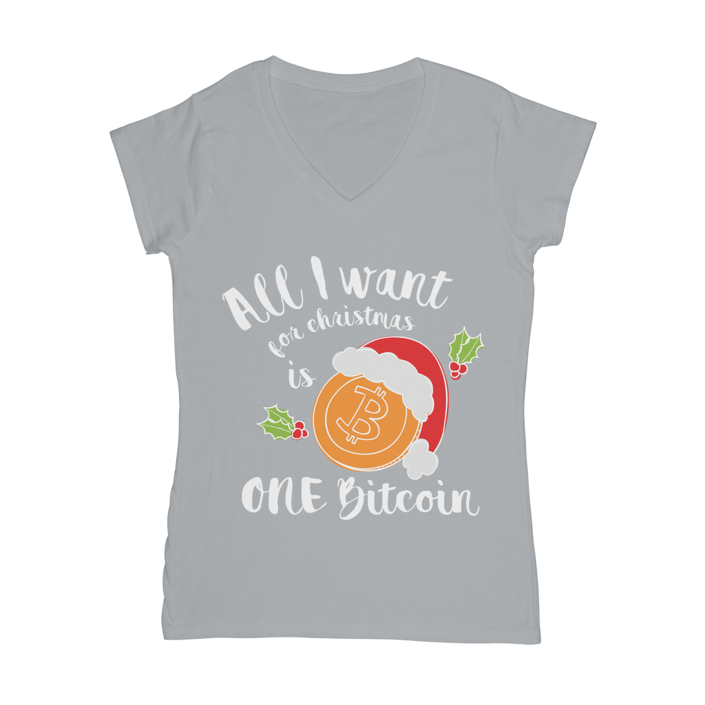 "All I Want for Christmas is One Bitcoin" V-Neck Shirt for Women