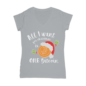 "All I Want for Christmas is One Bitcoin" V-Neck Shirt for Women